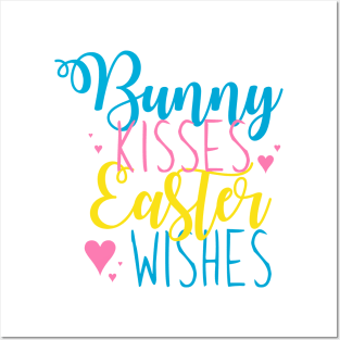 Bunny Kisses Easter Wishes Posters and Art